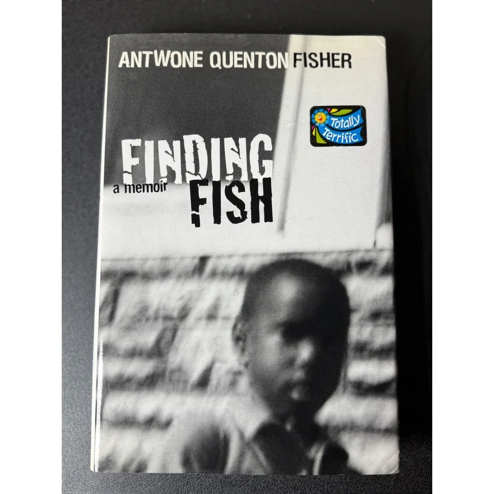 Finding Fish A Memoir Antwone Quenton Fisher‎ Hardcover 0688176992 2001